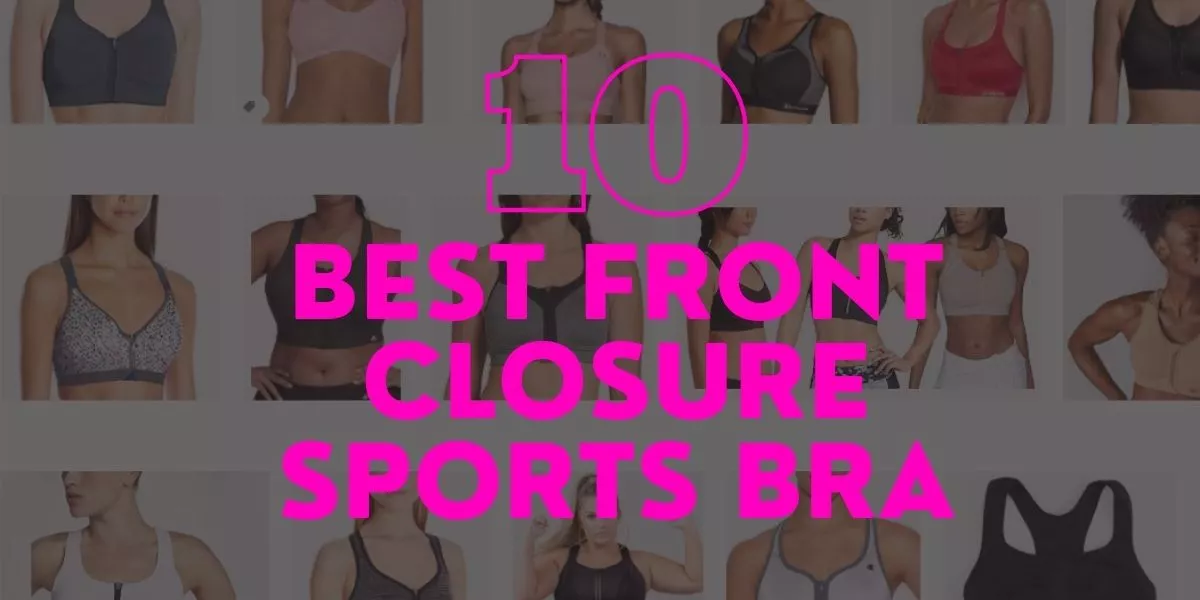Best Front Closure Sports Bra