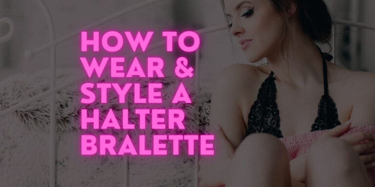 How to Style a Halter Bralette: Trendy Outfits & Tips